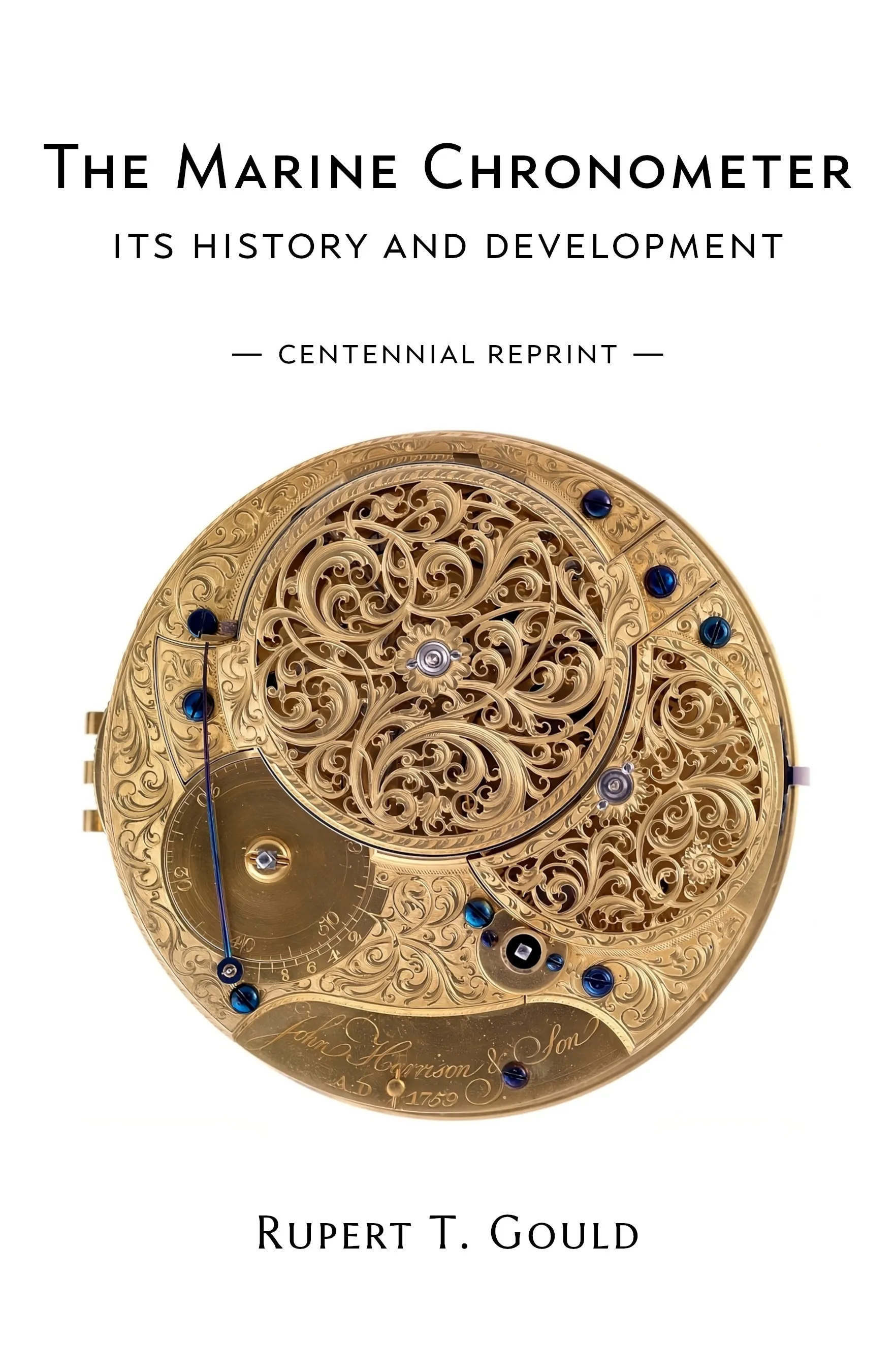 Cover of The Marine Chronometer: Its History and Development, a restored edition by Rupert T. Gould